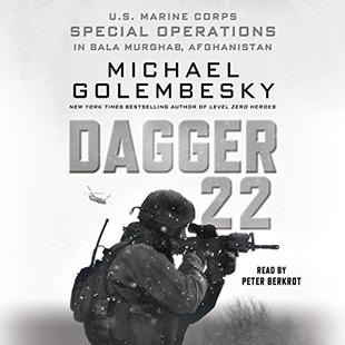 Dagger 22: U.S. Marine Corps Special Operations in Bala Murghab, Afghanistan audiobook cover
