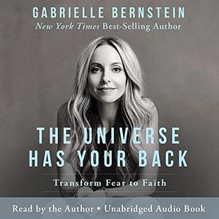 The Universe Has Your Back: Transform Fear into Faith audiobook cover