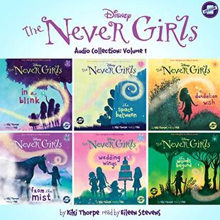 The Never Girls Audio Collection, Volume 1: The Never Girls Series audiobook cover