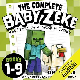 Baby Zeke: The Diary of a Chicken Jockey: The Complete Minecraft Series, Books 1-9 audiobook cover