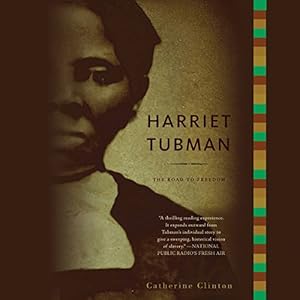 Harriet Tubman: The Road to Freedom audiobook cover