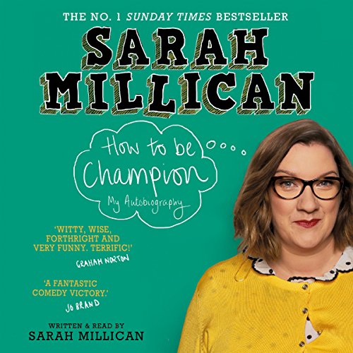 How to be Champion: The No.1 Sunday Times Bestselling Autobiography audiobook cover