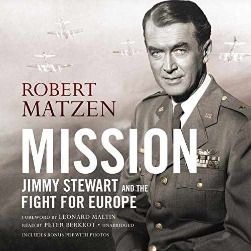 Mission: Jimmy Stewart and the Fight for Europe audiobook cover