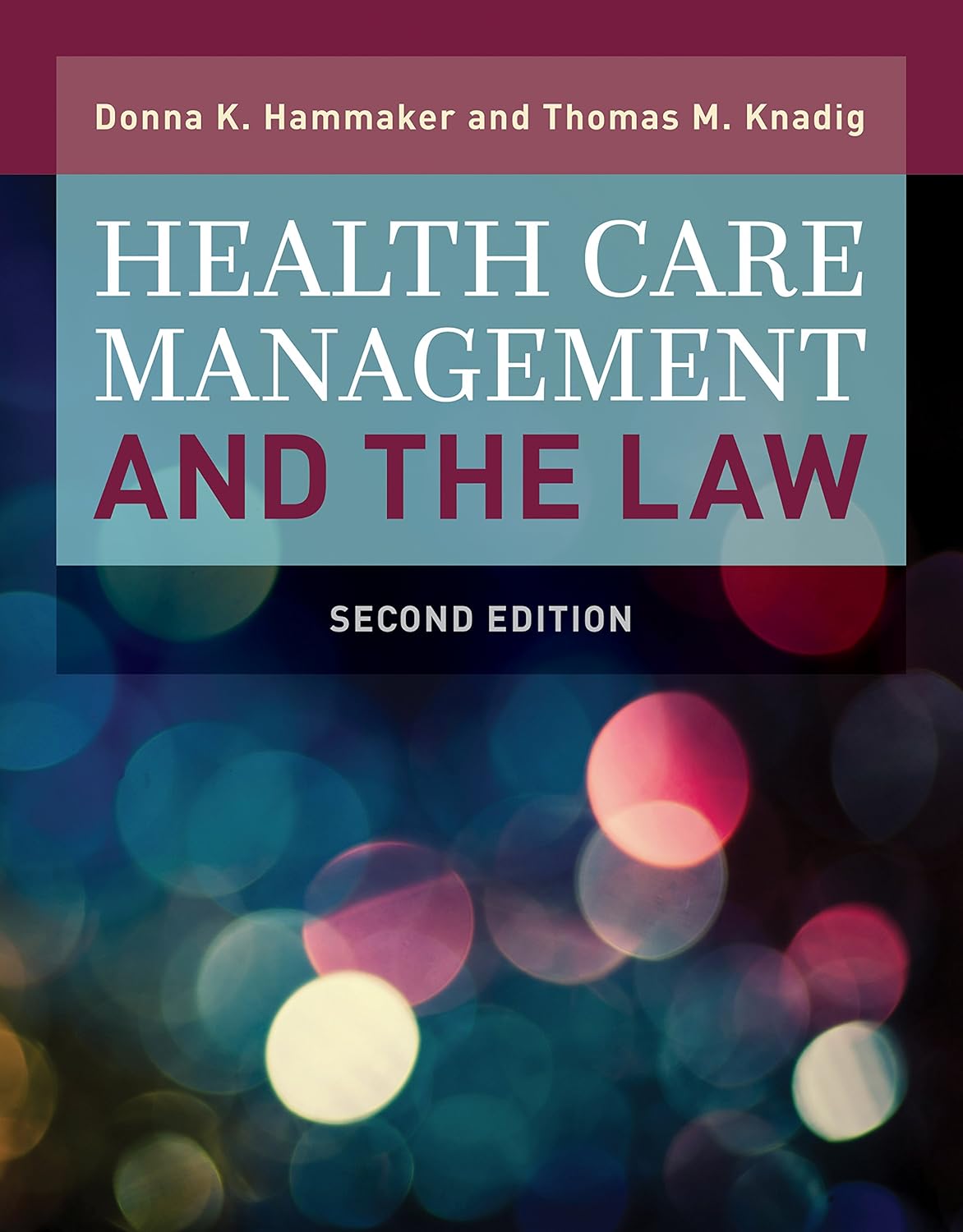 Health Care Management and the Law: Principles and Applications audiobook cover