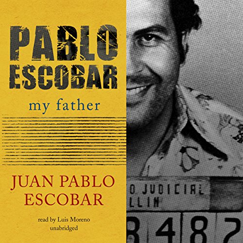 Pablo Escobar: My Father audiobook cover