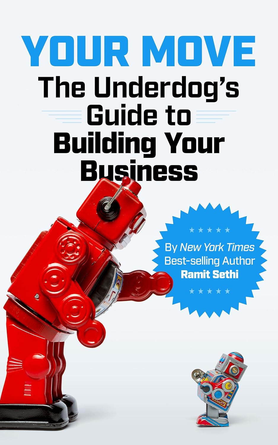 Your Move: The Underdog‚Äôs Guide to Building Your Business audiobook cover