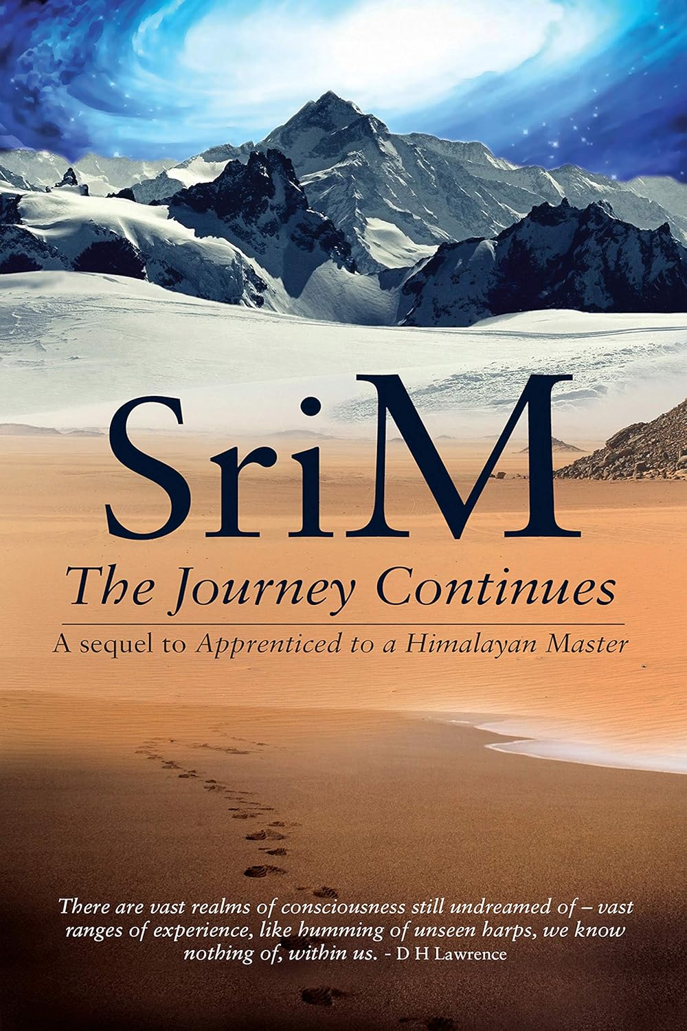 The Journey Continues: A sequel to Apprenticed to a Himalayan Master audiobook cover
