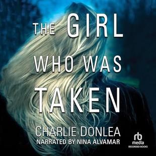 The Girl Who Was Taken audiobook cover