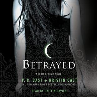 Betrayed: A House of Night Novel audiobook cover