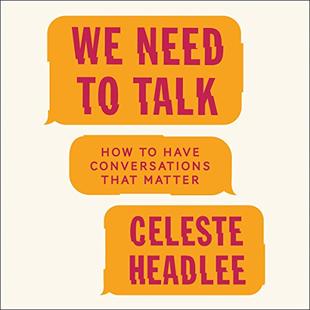 We Need to Talk: How to Have Conversations That Matter audiobook cover