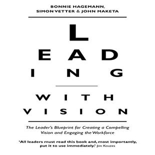 Leading with Vision: The Leader's Blueprint for Creating a Compelling Vision and Engaging the Workforce audiobook cover