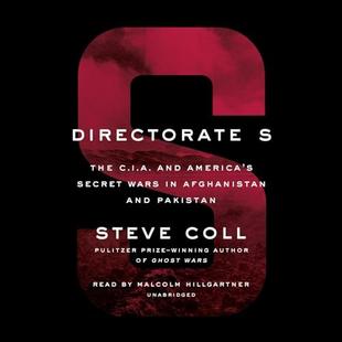 Directorate S: The C.I.A. and America's Secret Wars in Afghanistan and Pakistan audiobook cover
