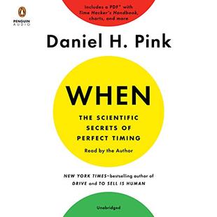 When: The Scientific Secrets of Perfect Timing audiobook cover