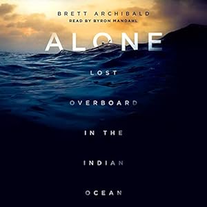 Alone: Lost Overboard in the Indian Ocean audiobook cover
