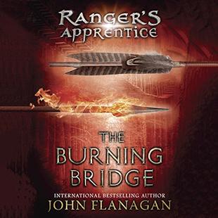 The Burning Bridge: Ranger's Apprentice, Book 2 audiobook cover