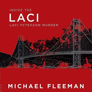 Laci: Inside the Laci Peterson Murder audiobook cover