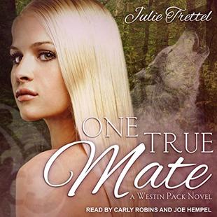 One True Mate: Westin Pack Series, Book 1 audiobook cover
