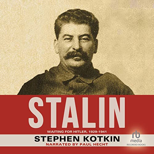 Stalin: Waiting for Hitler, 1929-1941 audiobook cover