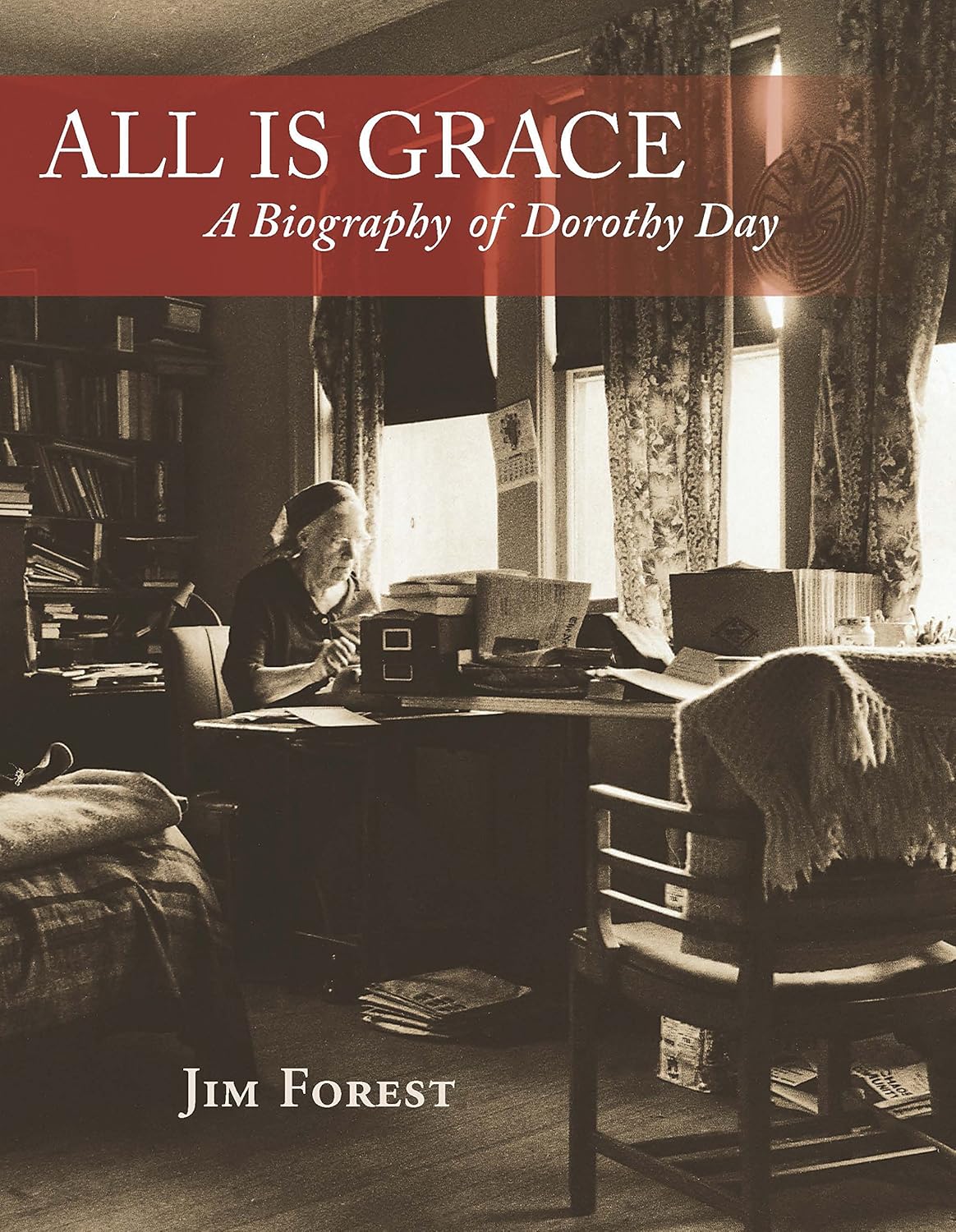 All Is Grace: A Biography of Dorothy Day audiobook cover