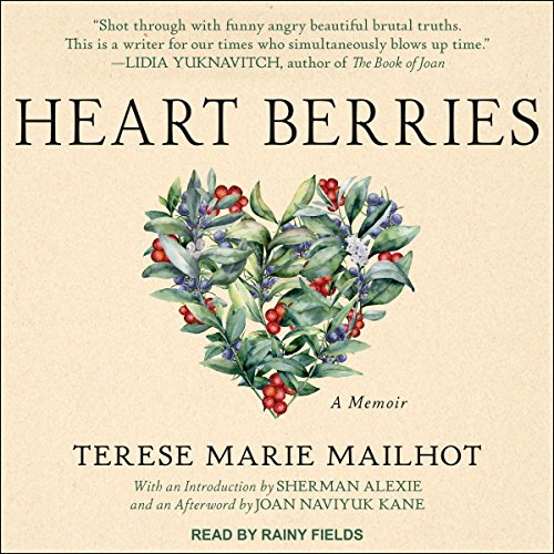 Heart Berries: A Memoir audiobook cover