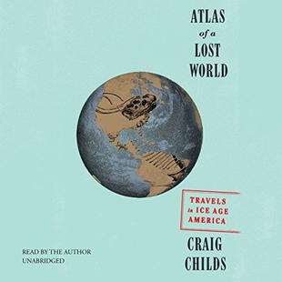 Atlas of a Lost World audiobook cover