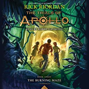 The Burning Maze: The Trials of Apollo, Book 3 audiobook cover