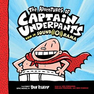 The Adventures of Captain Underpants: Captain Underpants, Book 1 audiobook cover