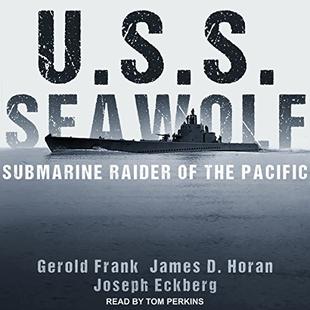 U.S.S. Seawolf: Submarine Raider of the Pacific audiobook cover