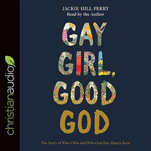 Gay Girl, Good God: The Story of Who I Was, and Who God Has Always Been audiobook cover