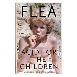 Acid for the Children: A Memoir audiobook cover