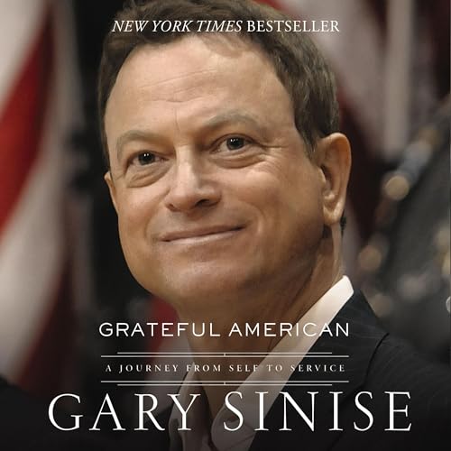Grateful American: A Journey from Self to Service audiobook cover