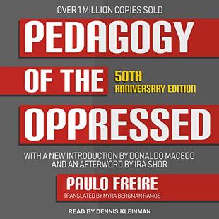 Pedagogy of the Oppressed: 50th Anniversary Edition audiobook cover