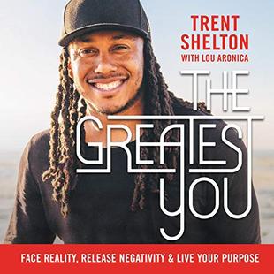 The Greatest You: Face Reality, Release Negativity, and Live Your Purpose audiobook cover