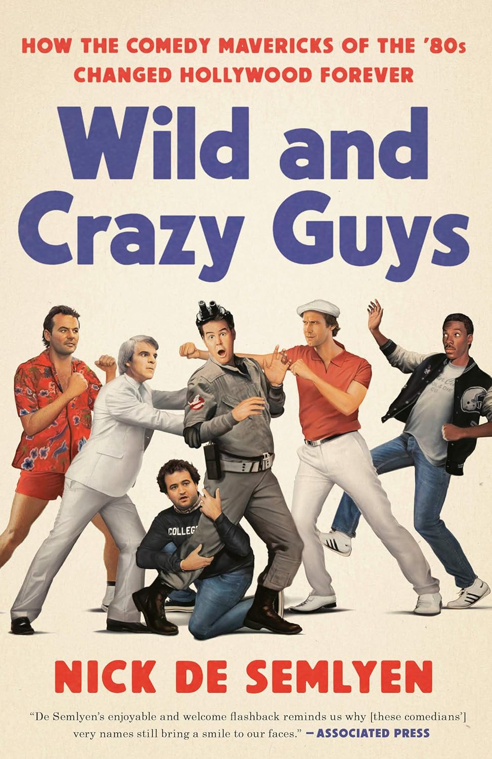 Wild and Crazy Guys: How the Comedy Mavericks of the '80s Changed Hollywood Forever audiobook cover