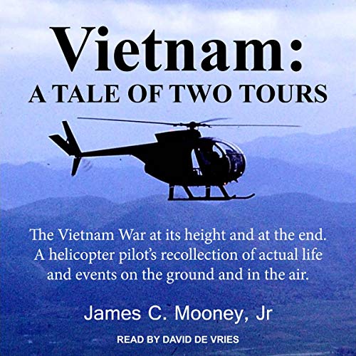 Vietnam: A Tale Of Two Tours audiobook cover