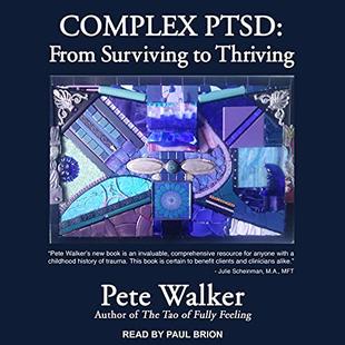 Complex PTSD: From Surviving to Thriving audiobook cover