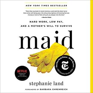Maid: Hard Work, Low Pay, and a Mother's Will to Survive audiobook cover