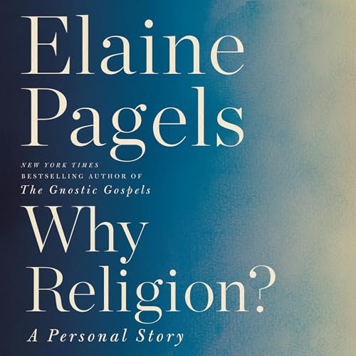 Why Religion?: A Personal Story audiobook cover