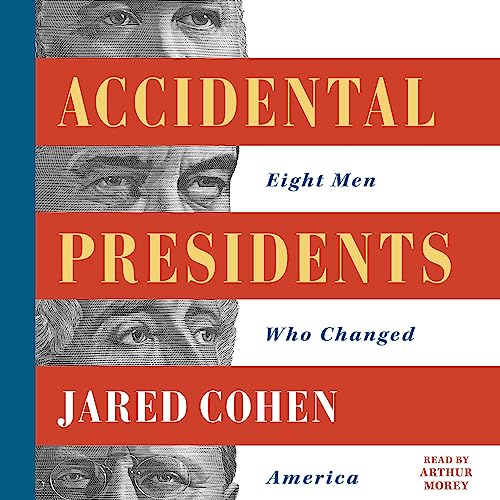 Accidental Presidents: Eight Men Who Changed America audiobook cover