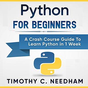 Python for Beginners: A Crash Course Guide to Learn Python in 1 Week audiobook cover