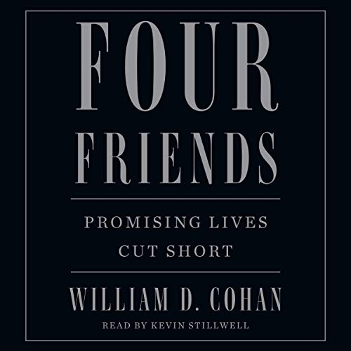 Four Friends: Promising Lives Cut Short audiobook cover
