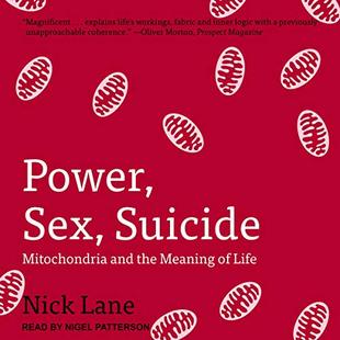 Power, Sex, Suicide: Mitochondria and the Meaning of Life audiobook cover