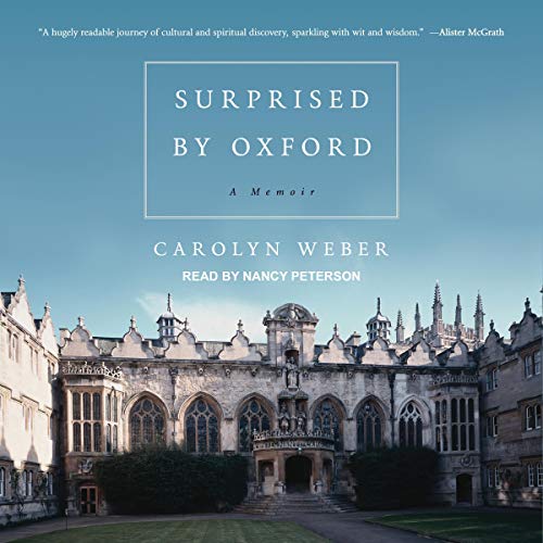 Surprised by Oxford: A Memoir audiobook cover
