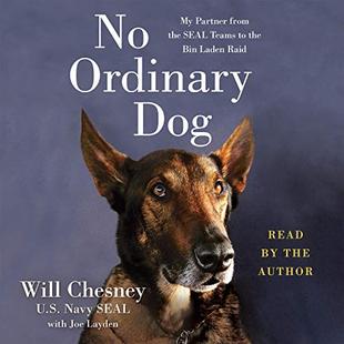 No Ordinary Dog: My Partner from the SEAL Teams to the Bin Laden Raid audiobook cover
