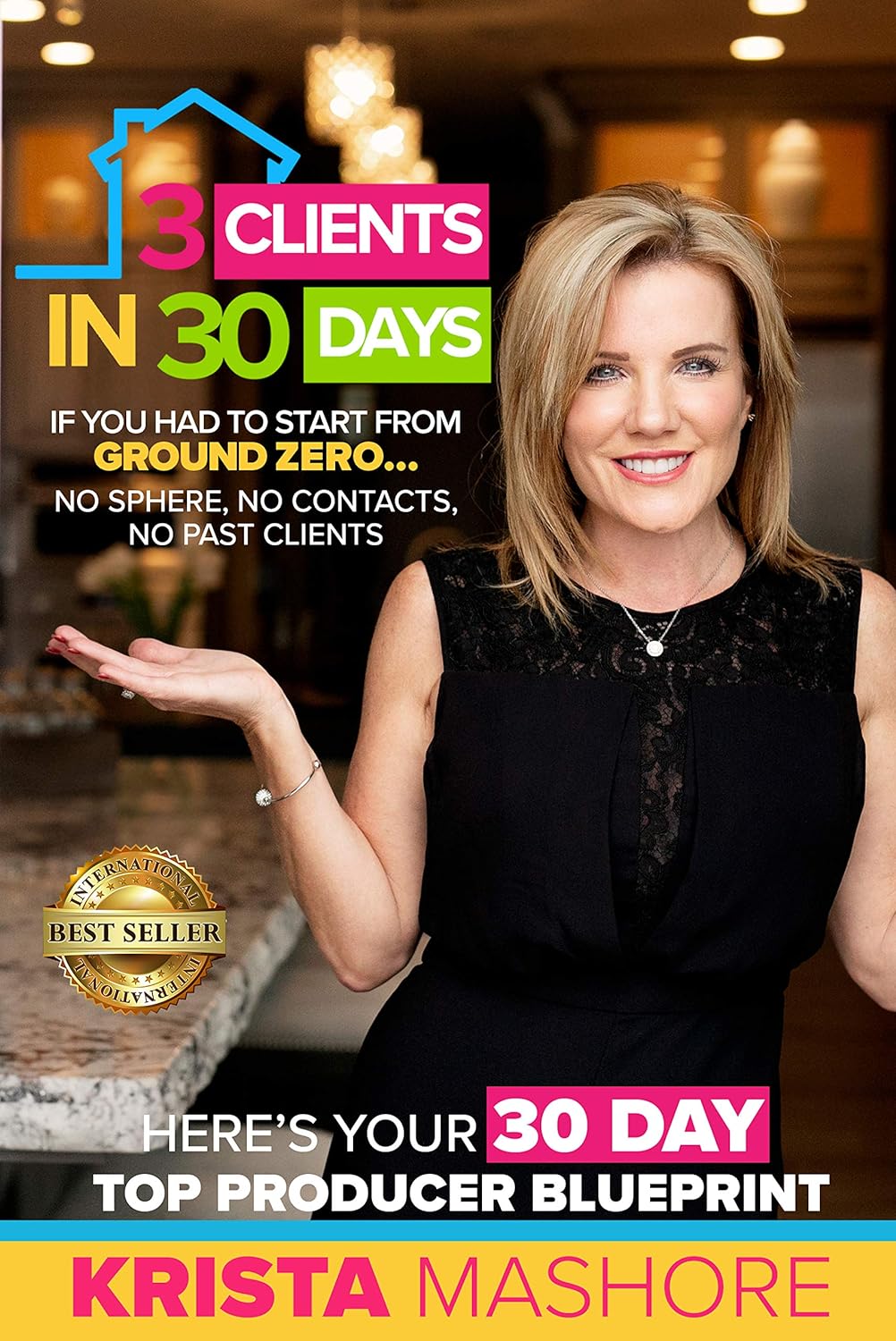 3 Clients in 30 Days: 30 Day Top Producer Blueprint For Real Estate Agents audiobook cover