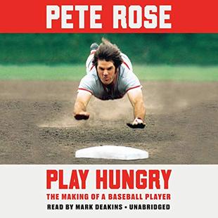 Play Hungry: The Making of a Baseball Player audiobook cover
