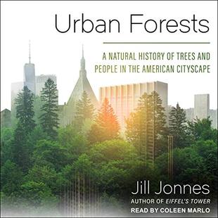 Urban Forests: A Natural History of Trees and People in the American Cityscape audiobook cover