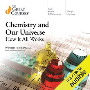 Chemistry and Our Universe: How It All Works audiobook cover