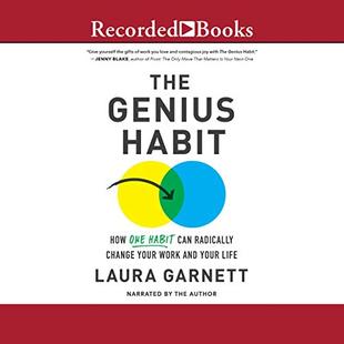 The Genius Habit: How One Habit Can Radically Change Your Work and Your Life audiobook cover
