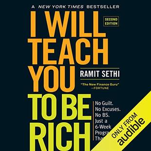 I Will Teach You to Be Rich: No Guilt. No Excuses. No B.S. Just a 6-Week Program That Works (Second Edition) audiobook cover